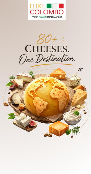 80+ Cheeses. One Destination. Luxe Colombo.